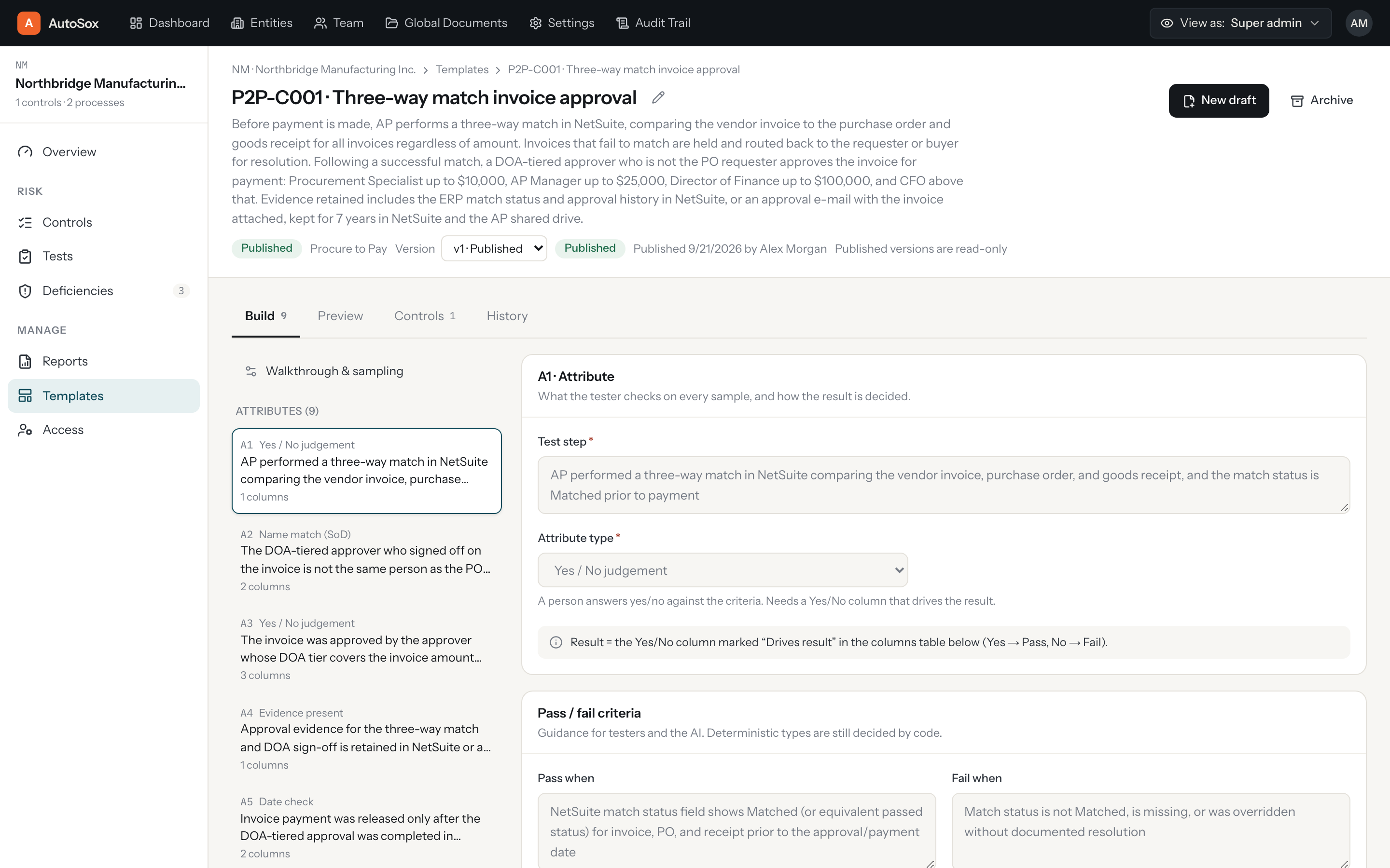 Template builder with test attributes and pass and fail criteria